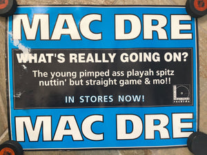 Vintage Mac Dre What’s Really Going On Rap Poster