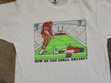 Load image into Gallery viewer, Vintage San Francisco 49ers How Do You Spell Relief Football TShirt, Size XL