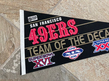 Load image into Gallery viewer, Vintage San Francisco 49ers Team of the Decade Football Pennant