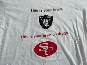 Vintage Oakland Raiders Brain on Drugs Football TShirt, Size XL
